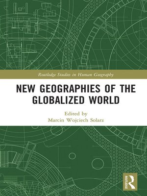 cover image of New Geographies of the Globalized World